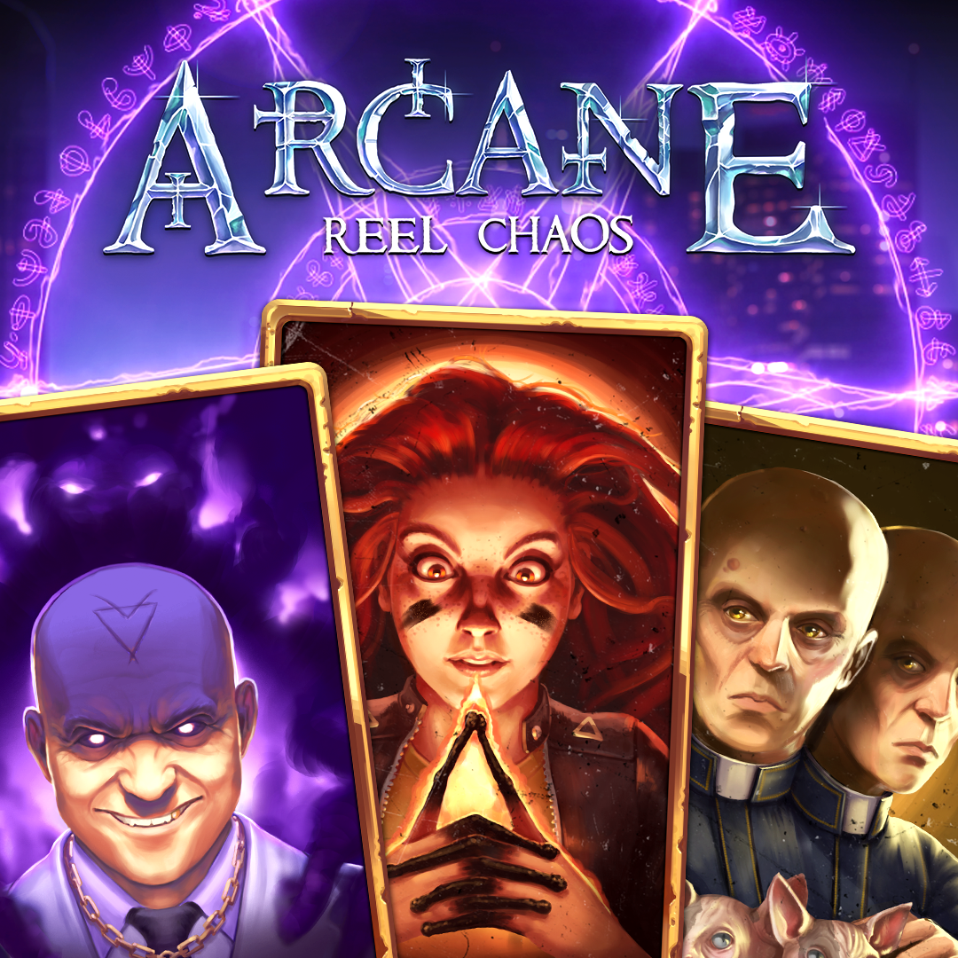 Arcane: Reel Chaos